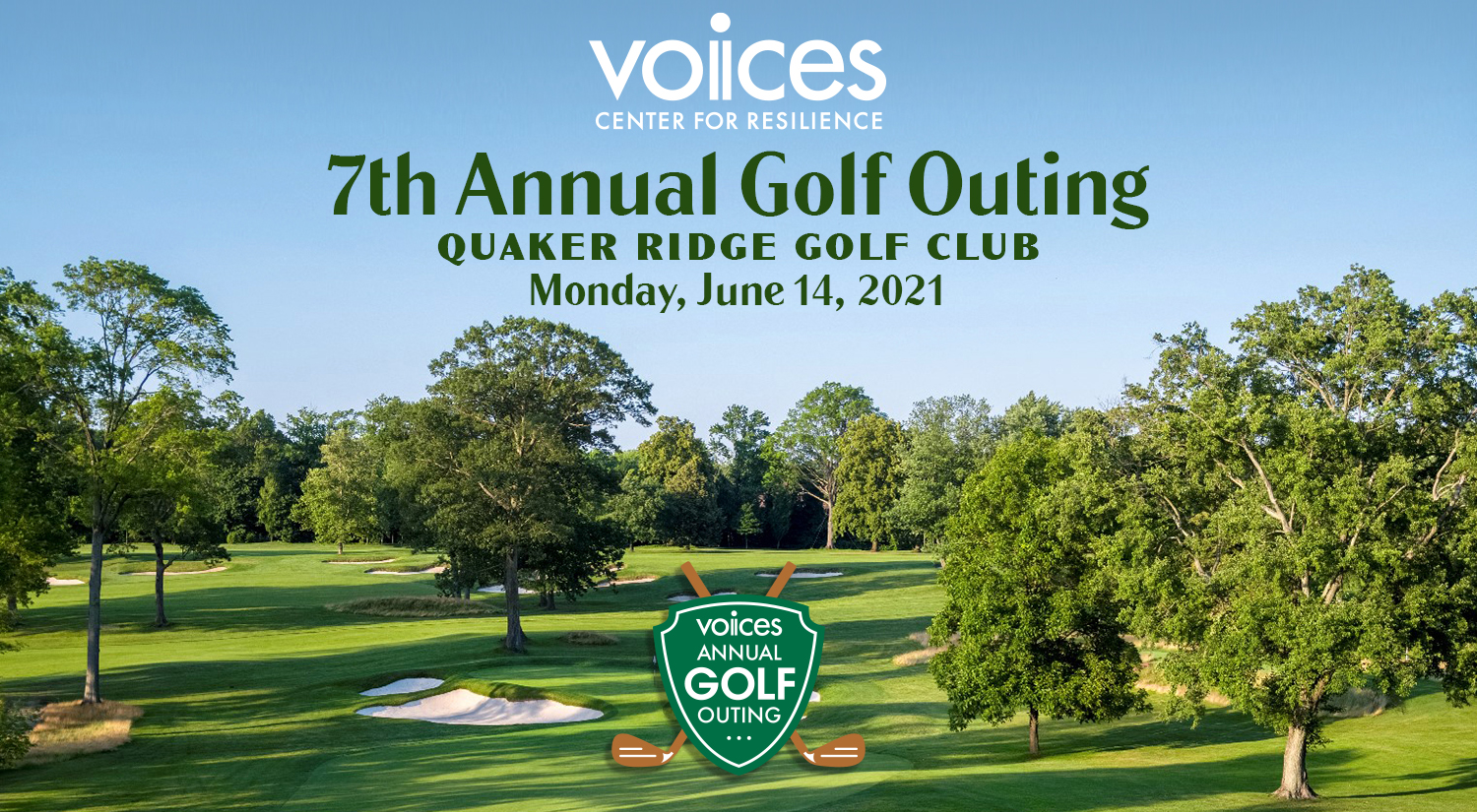 VOICES Annual Golf Outing | Quaker Ridge Golf Club | Scarsdale, New York | Monday, June 14, 2021