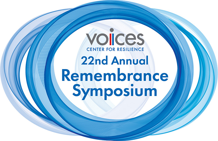 VOICES 22nd Annual Remembrance Symposium