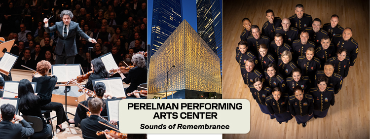 Perelman Performing Arts Center Concert